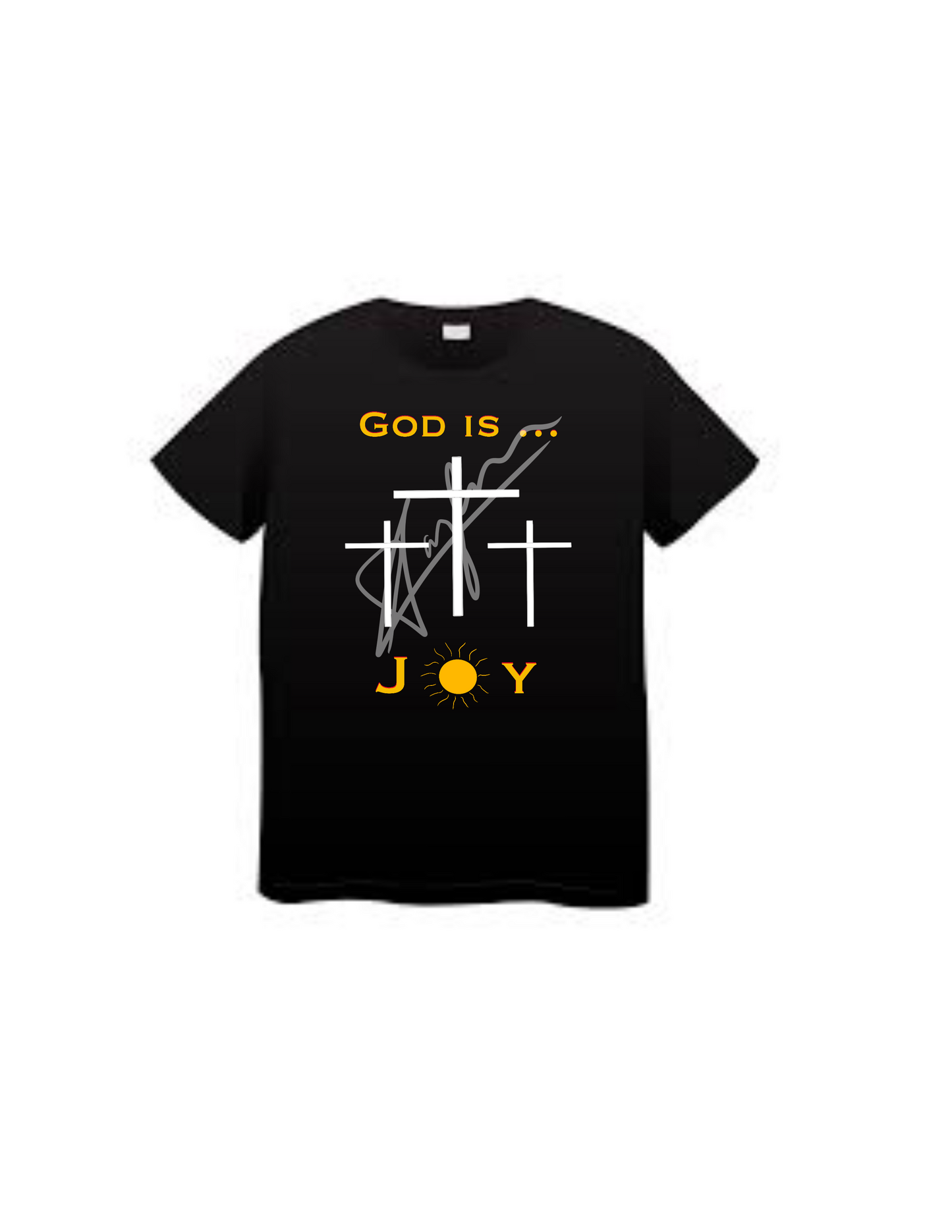 God is Joy t-shirt